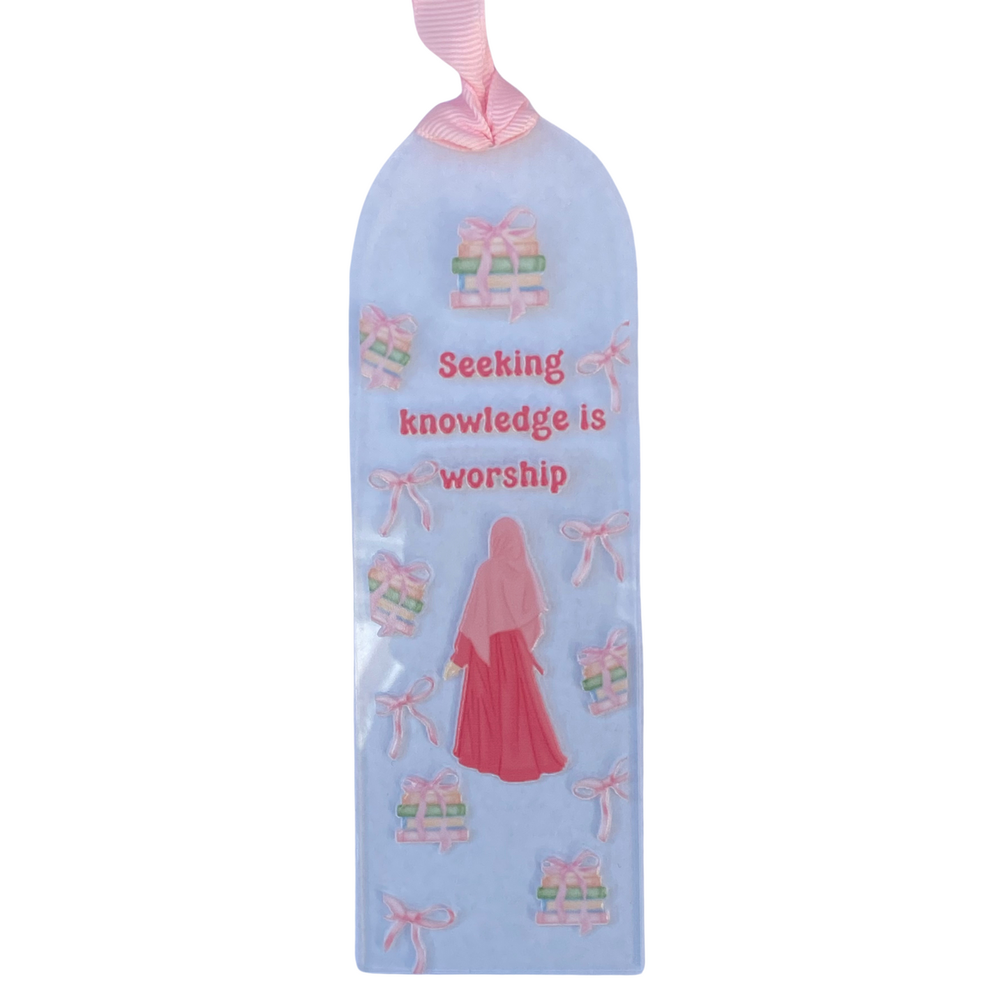 Radiant Thoughts Acrylic Bookmark - Seeking Knowledge is Worship