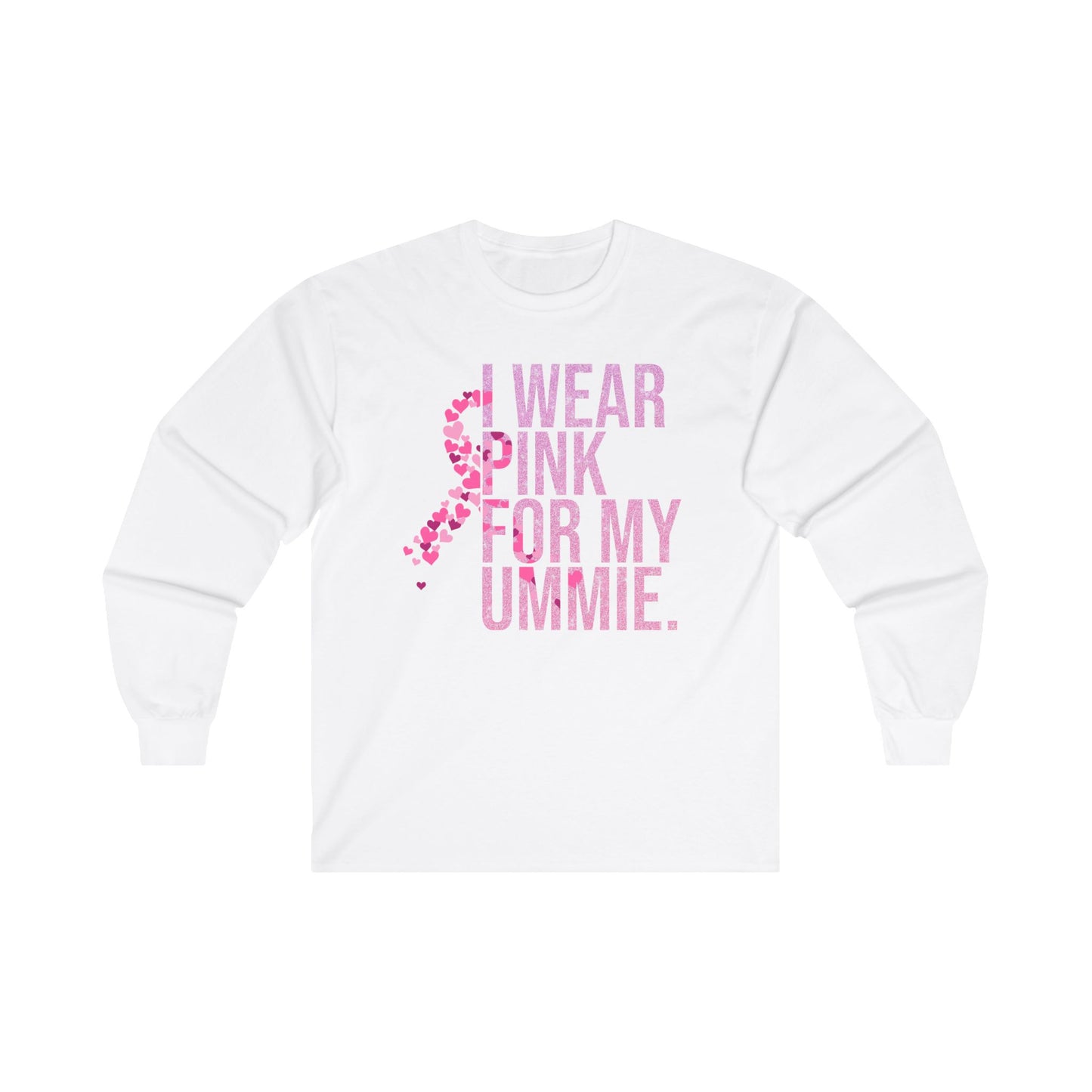 Ummie's Hope - Strength in Pink Long Sleeve Tee.